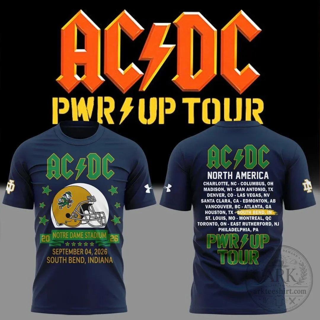 AC/DC Power Up Tour 2026 T-Shirt featuring Notre Dame Football Concert Schedule